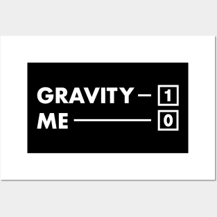 Gravity - Funny Broken Wrist Get Well Soon Gift Posters and Art